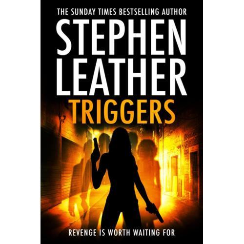 Triggers: Revenge Is Worth Waiting For