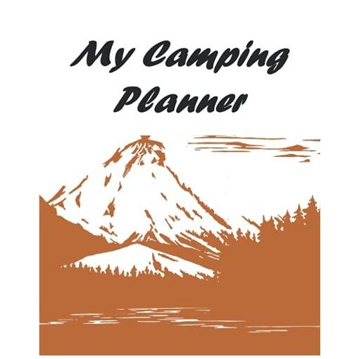 My Camping Planner Logbook: Camping Trip Organizer Journal | Campin...
