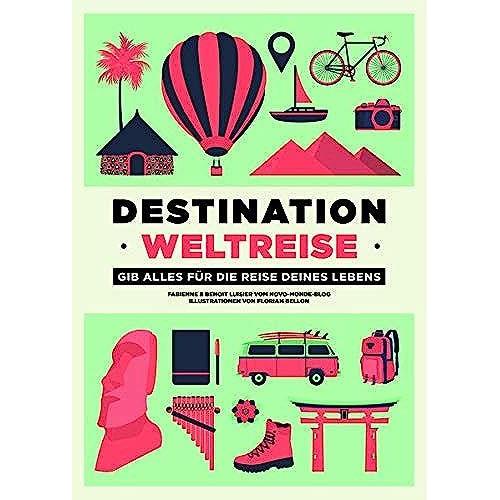 Destination Weltreise