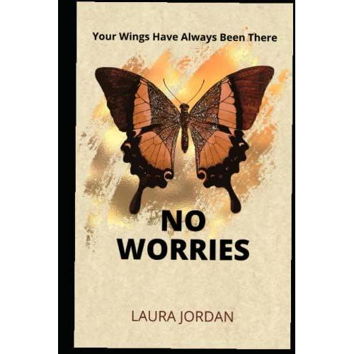 No Worries Ruled Notebook/Journal/Diary - Lined Journal/Notebook, "6x9" Ruled Pages - Good For School, Home, Business Or Personal Use: A Space For Your Thoughts - Goals - Ideas & More