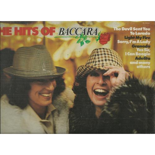 Baccara (Mayte Mateos Et María Mendiola) : The Hits Of - The Devil Sent You To Lorado, Koochie-Koo, Adelita, Sorry I'm A Lady, Cara Mia, Granada, La Bamba, Darling, Yes Sir I Can Boogie