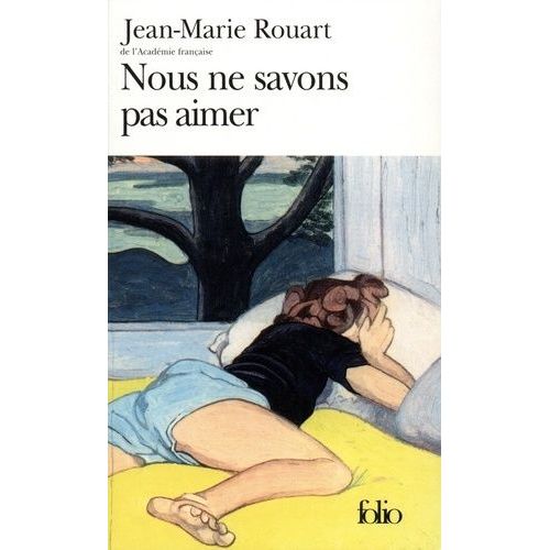 Nous Ne Savons Pas Aimer