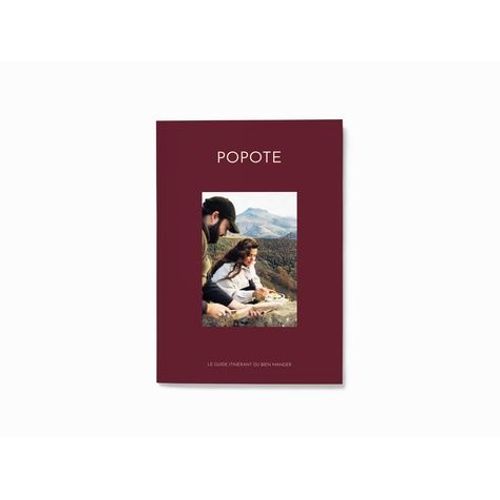 Popote - Le Guide Itinérant Du Bien-Manger