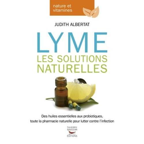 Lyme - Les Solutions Naturelles