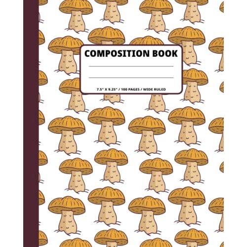 Mustard Yellow Mushroom Composition Notebook: Kawaii Cottagecore Aesthetic Lined Journal For Kids,Notebook Journal For Writing And School,Pretty ... ,Kawaii Cottagecore Aesthetic Mushroom Hat