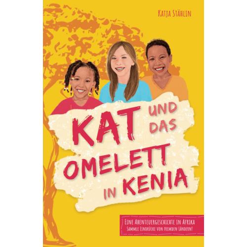Kat Und Das Omelett In Kenia