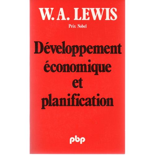 W. A. Lewis - Développement Économique Et Planification
