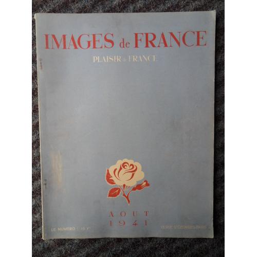 Images De France Plaisir De France N°79-Août 1941