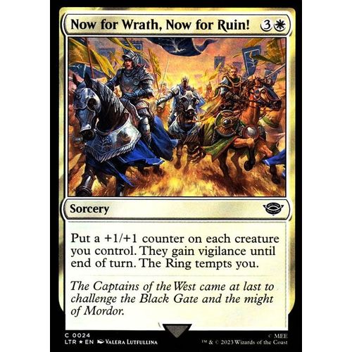Now For Wrath, Now For Ruin (Place À La Colère Place À La Ruine) - Foil - Magic - Le Seigneur Des Anneaux - Chroniques De La Terre Du Milieu Vo - C - 24