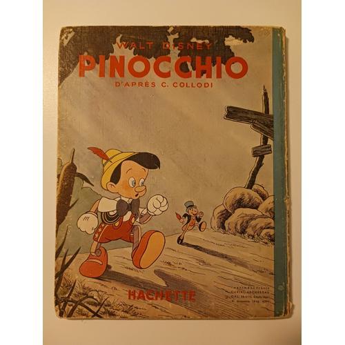 Livre Pinocchio Walt Disney - C Collodi - 1946 Hachette