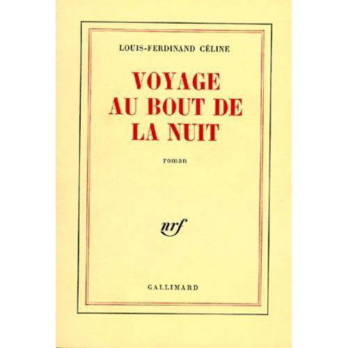 Voyage Au Bout De La Nuit