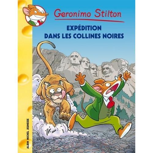 Geronimo Stilton Tome 58 - Expédition Dans Les Collines Noires