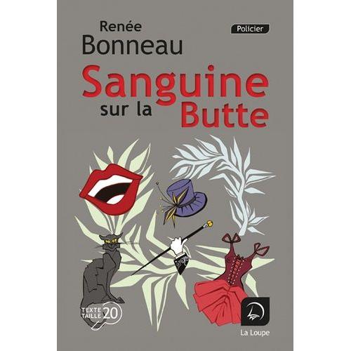 Sanguine Sur La Butte