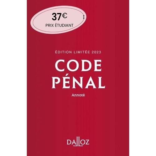 Code Pénal Annoté - Edition Limitée
