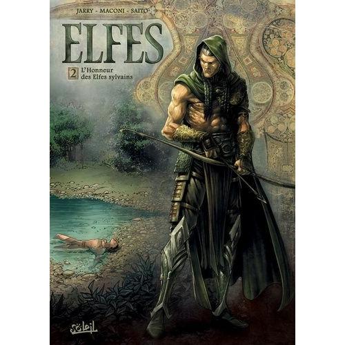 Terres D'arran : Elfes Tome 2 - L'honneur Des Elfes Sylvains