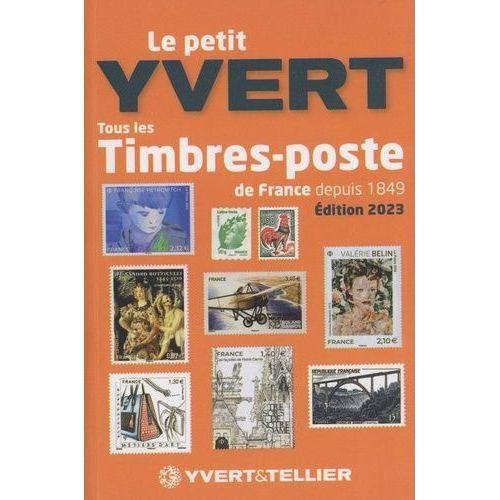 Le Petit Yvert - Tous Les Timbres-Poste De France Depuis 1849
