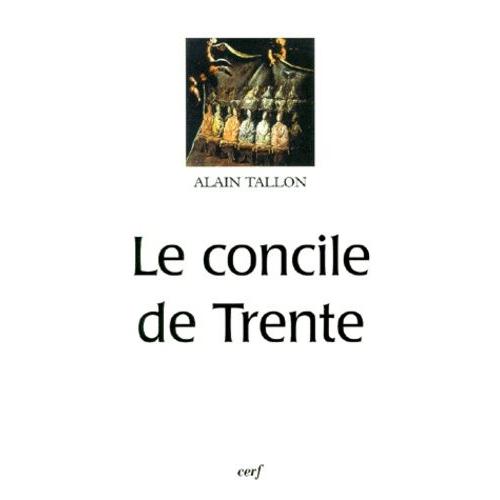 Le Concile De Trente