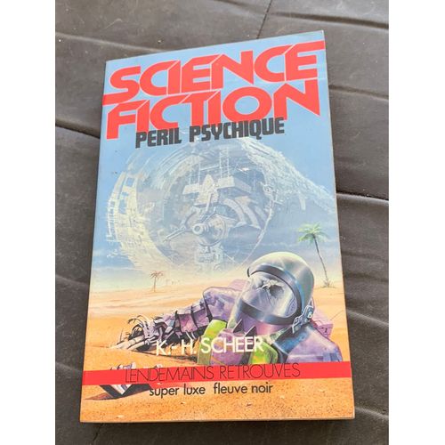Péril Psychique. K. H. Scheer 