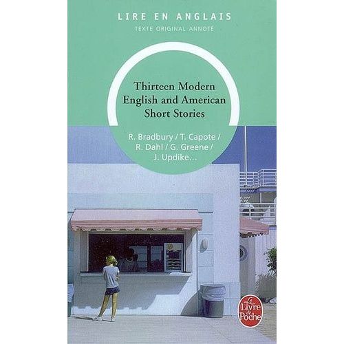 Thirteen Modern English And American Short Stories