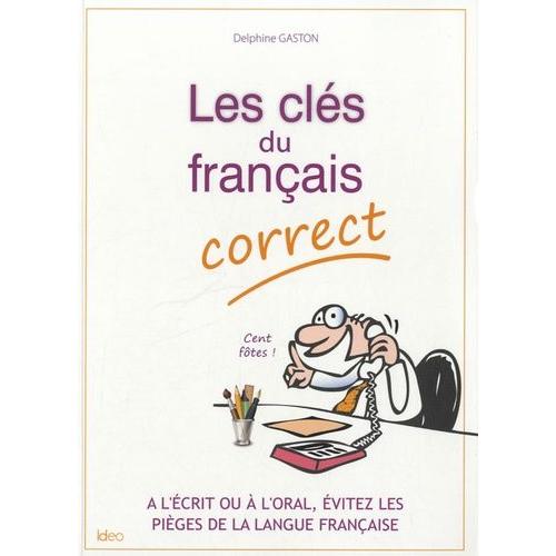 Les Clés Du Français Correct