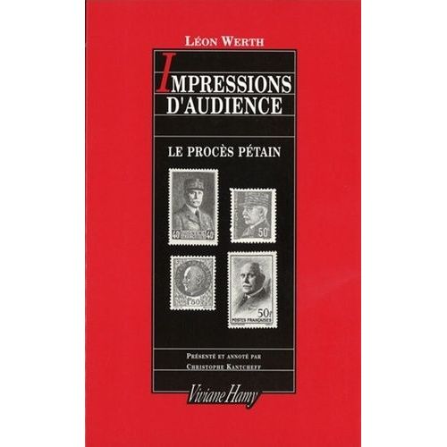 Impressions D'audience, Le Procès De Pétain