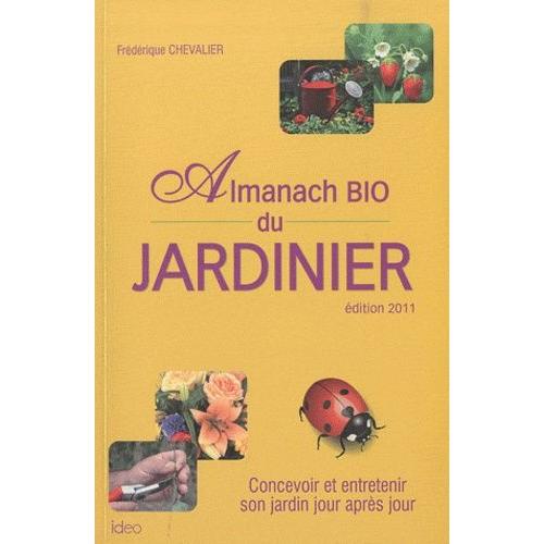 L'almanach Bio Du Jardinier