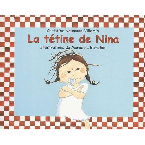 Nina - La Tétine De Nina