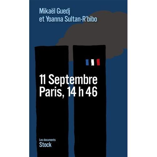 11 Septembre Paris, 14h46