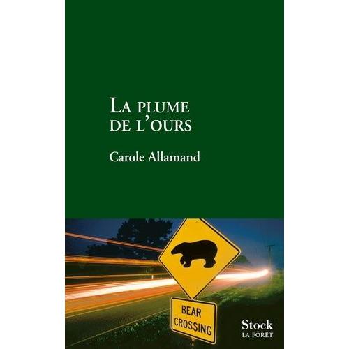 La Plume De L'ours