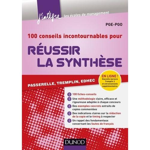100 Conseils Incontournables Pour Réussir La Synthèse - Passerelle, Trempin, Edhec