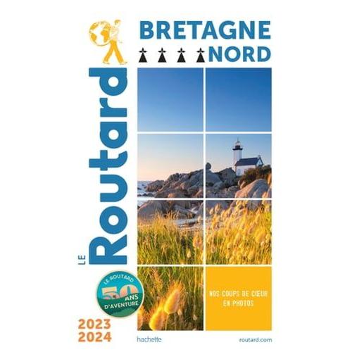 Guide Du Routard Bretagne Nord 2023/24