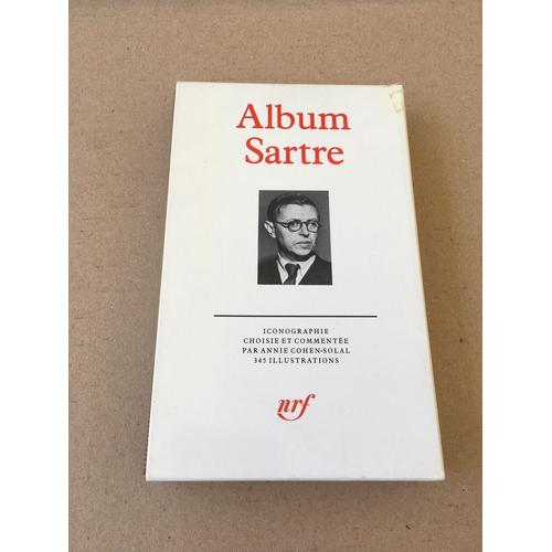 Album Sartre. Iconographie Choisie Et Commentée Par Annie-Cohen-Solal. [La Pléiade]