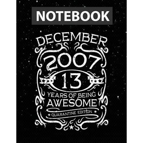 13 Years Old S Vintage December 2007 13th / Notebook Journal Line / Large 8.5''x11''