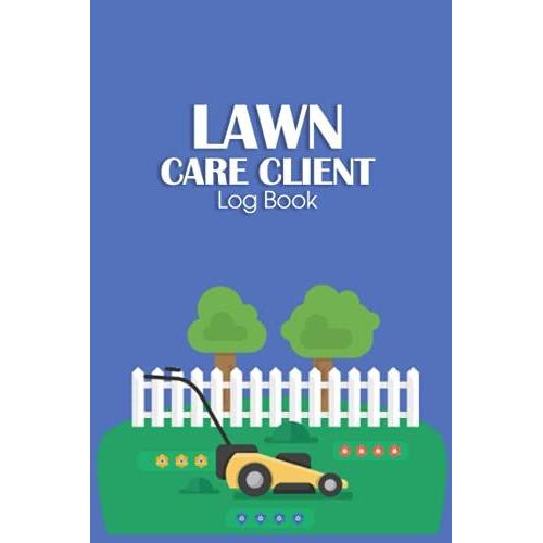 Lawn Care Client Log Book: Classic Black Faux Leather Journal Diary Daily, Service Grass Land Gardeners Landscapers, Appointment, Keeping Mower In ... 9" 120 Record Changed Oil Sharpen Blade Etc