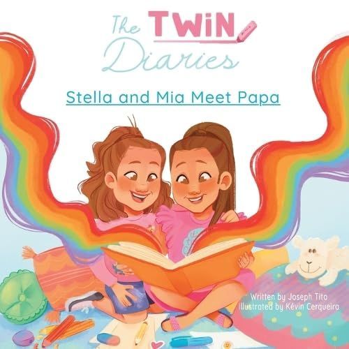 The Twin Diaries - Stella And Mia Meet Papa