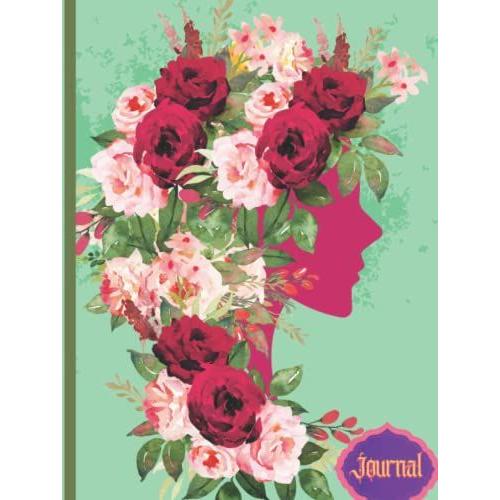 Notebook Journal For Women Flowers Art: Aesthetic Woman Floral Face Art With Back To Back Identical Photo Glossy Hardcover With Cute Blooming Flower ... Ruled Lined Paper | 8.5 X 11 | 150 Pages