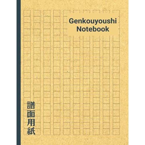 Genkouyoushi Notebook: Japanese Writing Practice Book, Writing Practice Book For Japan, Genkouyoushi Workbook Large Print, Page 120, Size 8.5"X11"