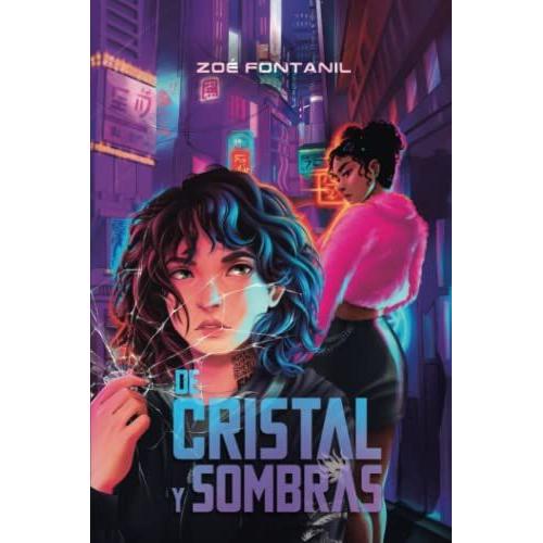 De Cristal Y Sombras (Saga Síntomas)