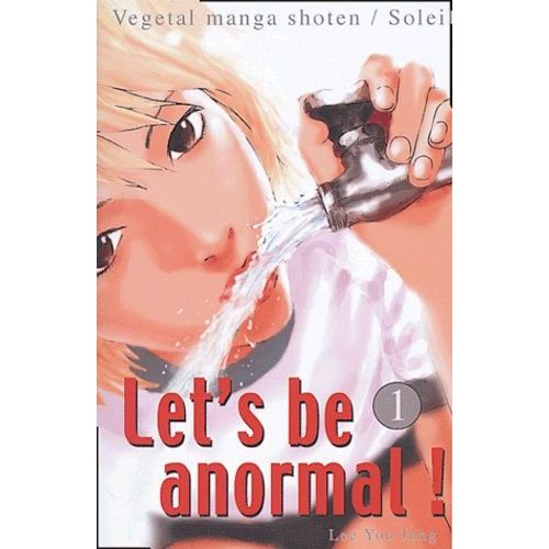 Let's Be Anormal - Tome 1