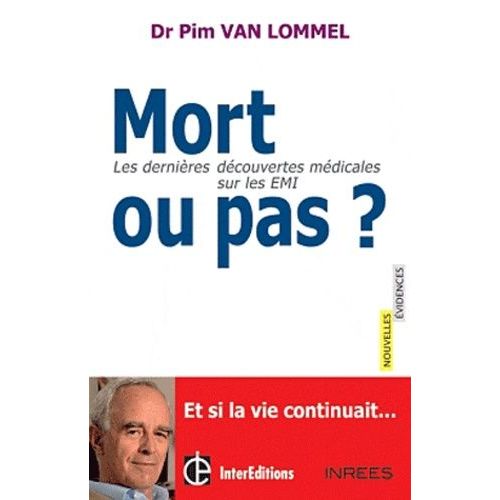 Mort Ou Pas ? - Les Dernièrs Découvertes Sur Les Emi