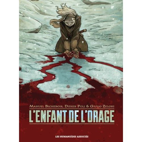 L'enfant De L'orage Intégrale 40 Ans