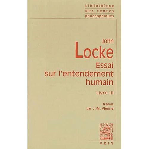 Essai Sur L'entendement Humain - Livre 3