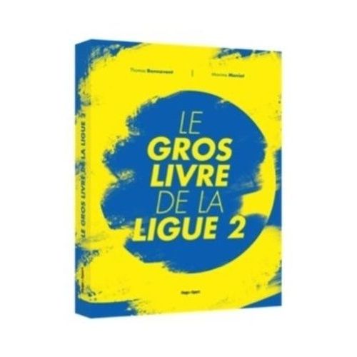 Le Gros Livre De La Ligue 2