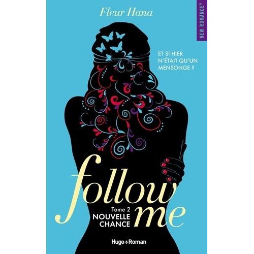 Follow Me Tome 2 - Nouvelle Chance