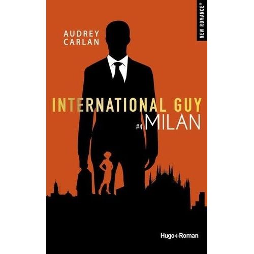 International Guy Tome 4 - Milan