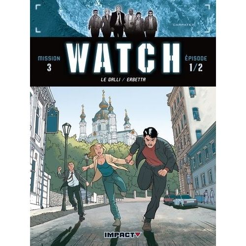 Watch Tome 5 - A L'est Des Carpates - Mission 3, Épisode 1