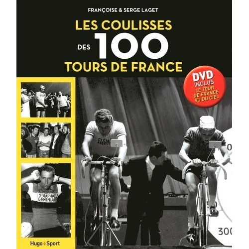 Les Coulisses Des 100 Tours De France - (1 Dvd)