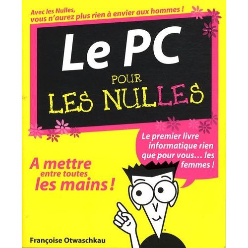 Le Pc Pour Les Nulles