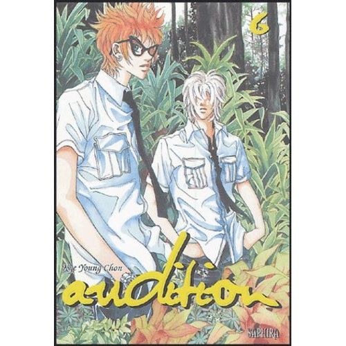 Audition - Tome 6