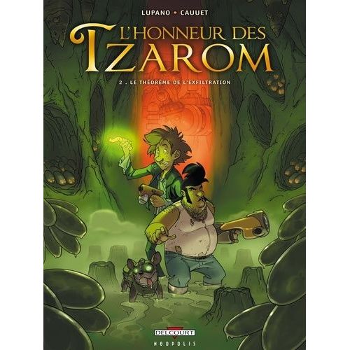 L'honneur Des Tzarom Tome 2 - Le Théorème De L'exfiltration